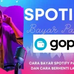 Cara Bayar Spotify Menggunakan GoPay dengan Mudah
