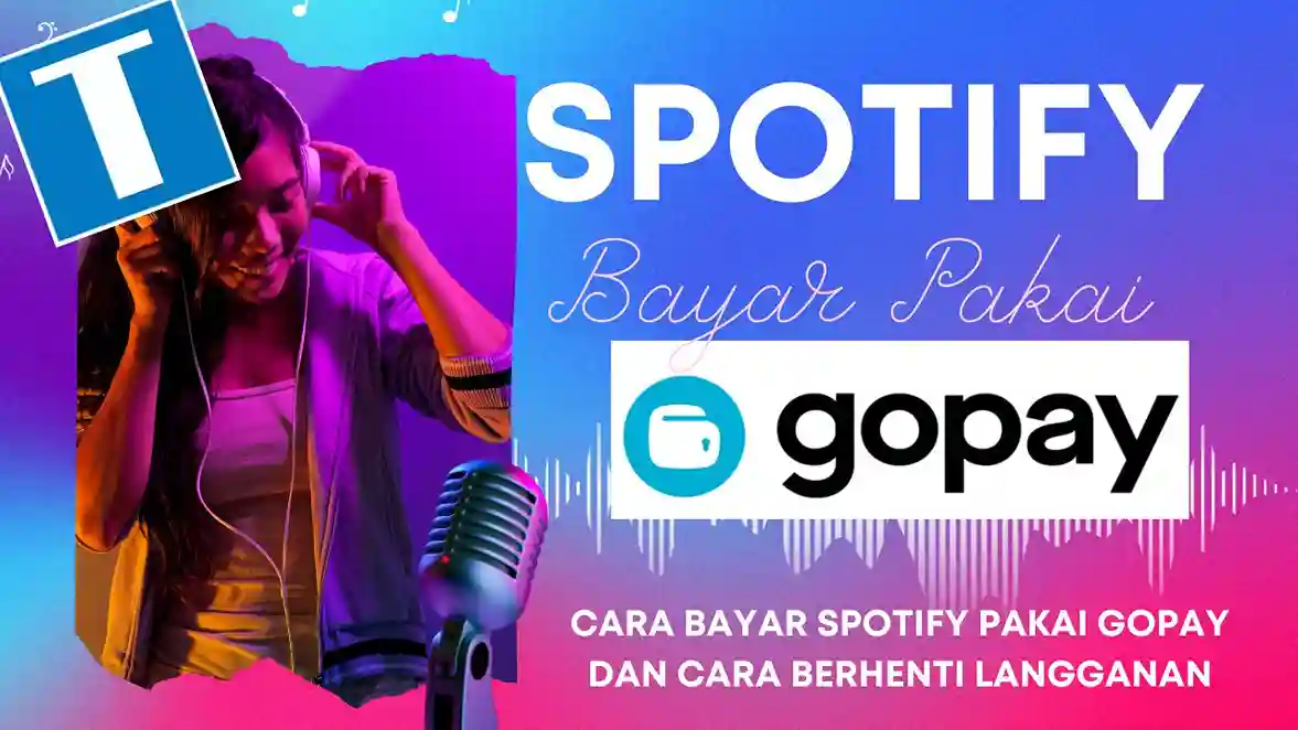 Cara Bayar Spotify Menggunakan GoPay dengan Mudah_11zon Cara Bayar Spotify Menggunakan GoPay dengan Mudah